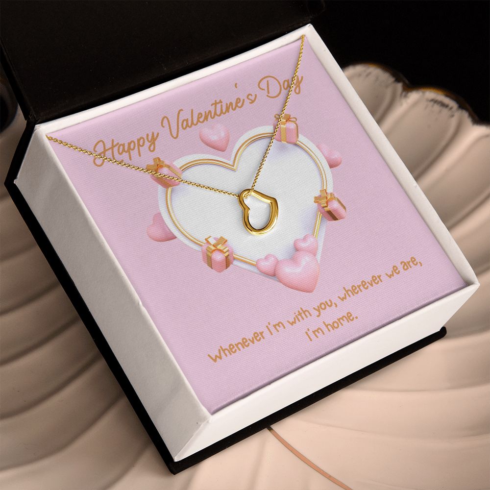 Happy Valentine's Day | Home in Your Arms - Delicate Heart Necklace