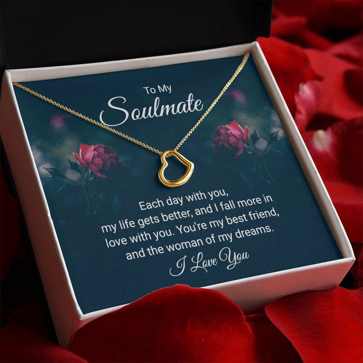 To My Soulmate | Each Day With You - Delicate Heart Necklace