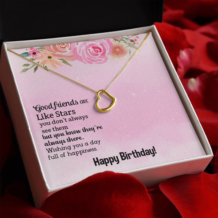 To My Friend | Happy Birthday Good Friend - Delicate Heart Necklace