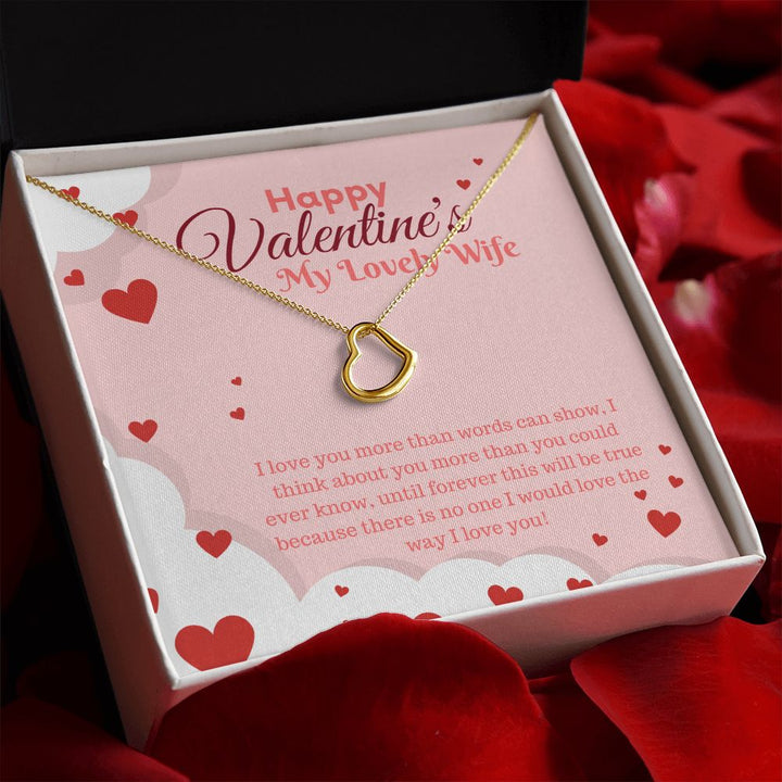 Happy Valentine's My Lovely Wife | My Only Love - Delicate Heart Necklace﻿