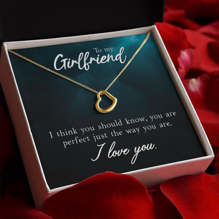 To My Girlfriend | I Think You Should Know - Delicate Heart Necklace