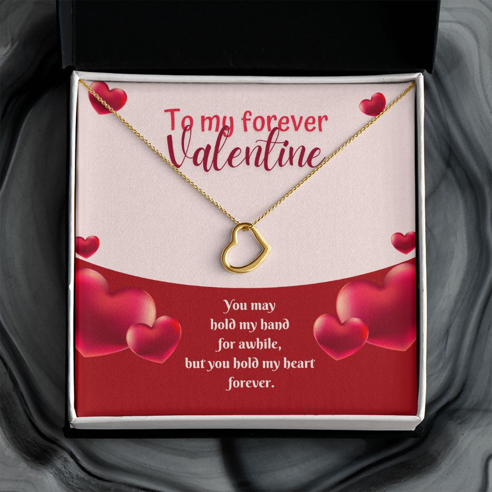 To My Forever Valentine | My Heart in Your Hands - Delicate Heart Necklace
