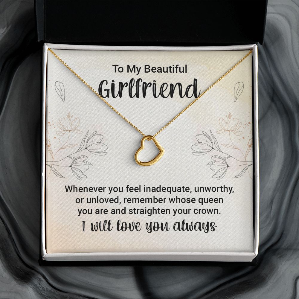 To My Girlfriend | Whenever You feel Inadequate - Delicate Heart Necklace