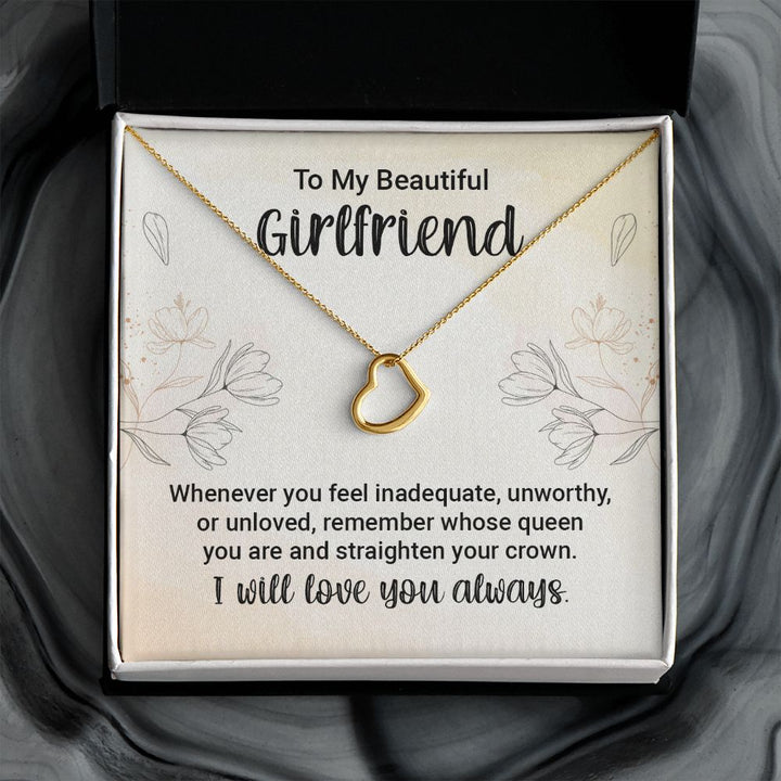 To My Girlfriend | Whenever You feel Inadequate - Delicate Heart Necklace
