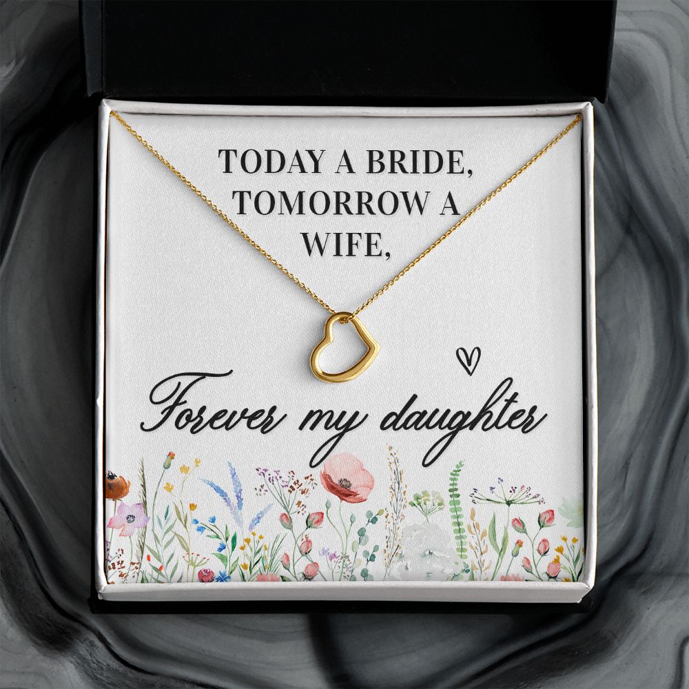 To My Daughter | Today a Bride - Delicate Heart Necklace