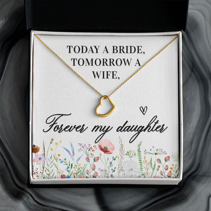 To My Daughter | Today a Bride - Delicate Heart Necklace