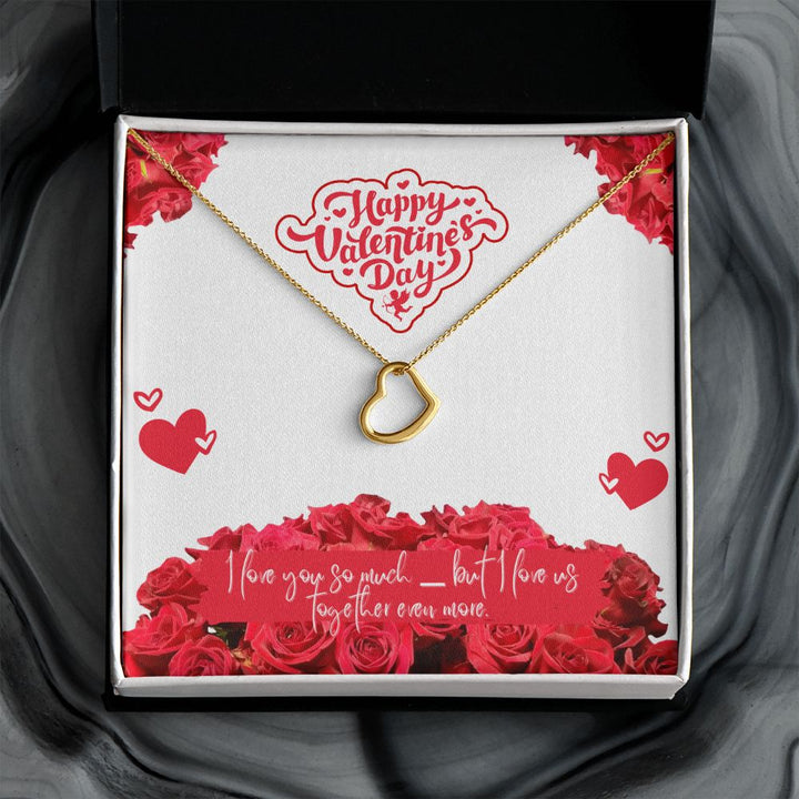 Happy Valentine's Day | Our Forever Love - Delicate Heart Necklace