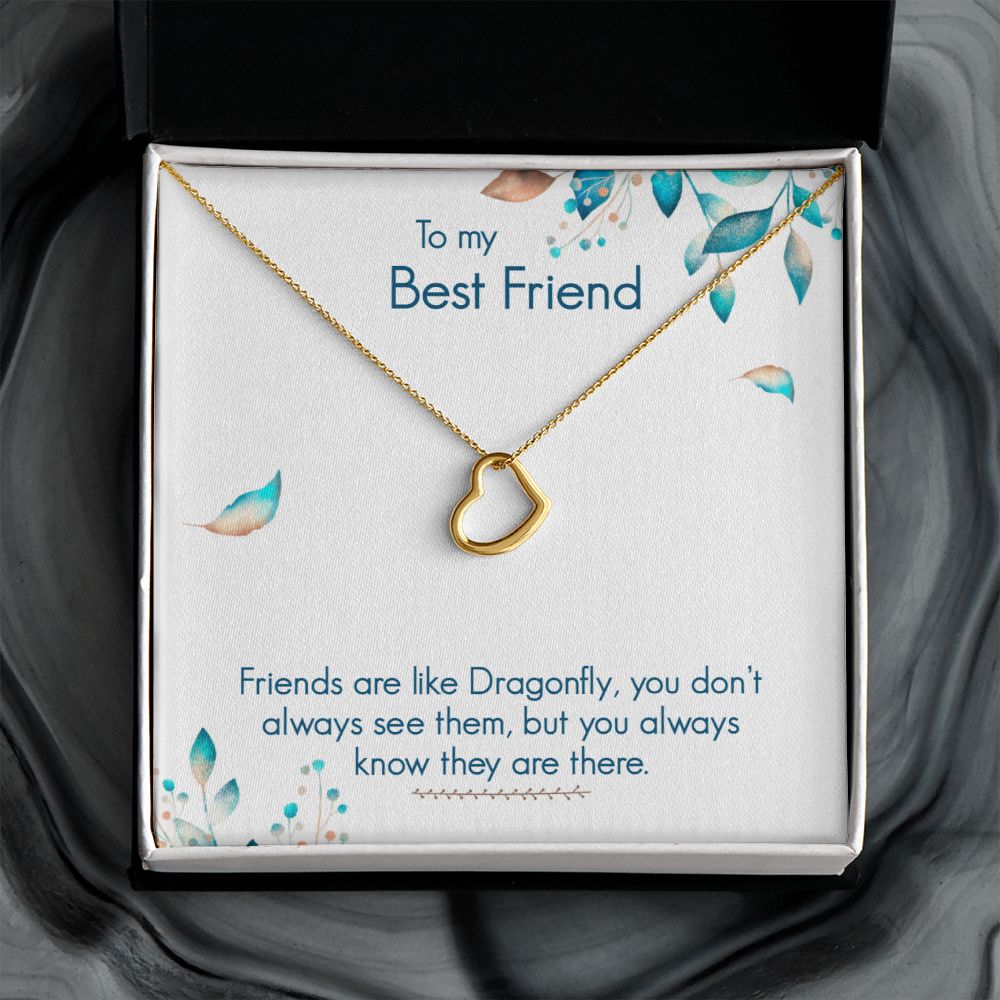 To My Best Friend | Friends are like Dragonfly - Delicate Heart Necklace
