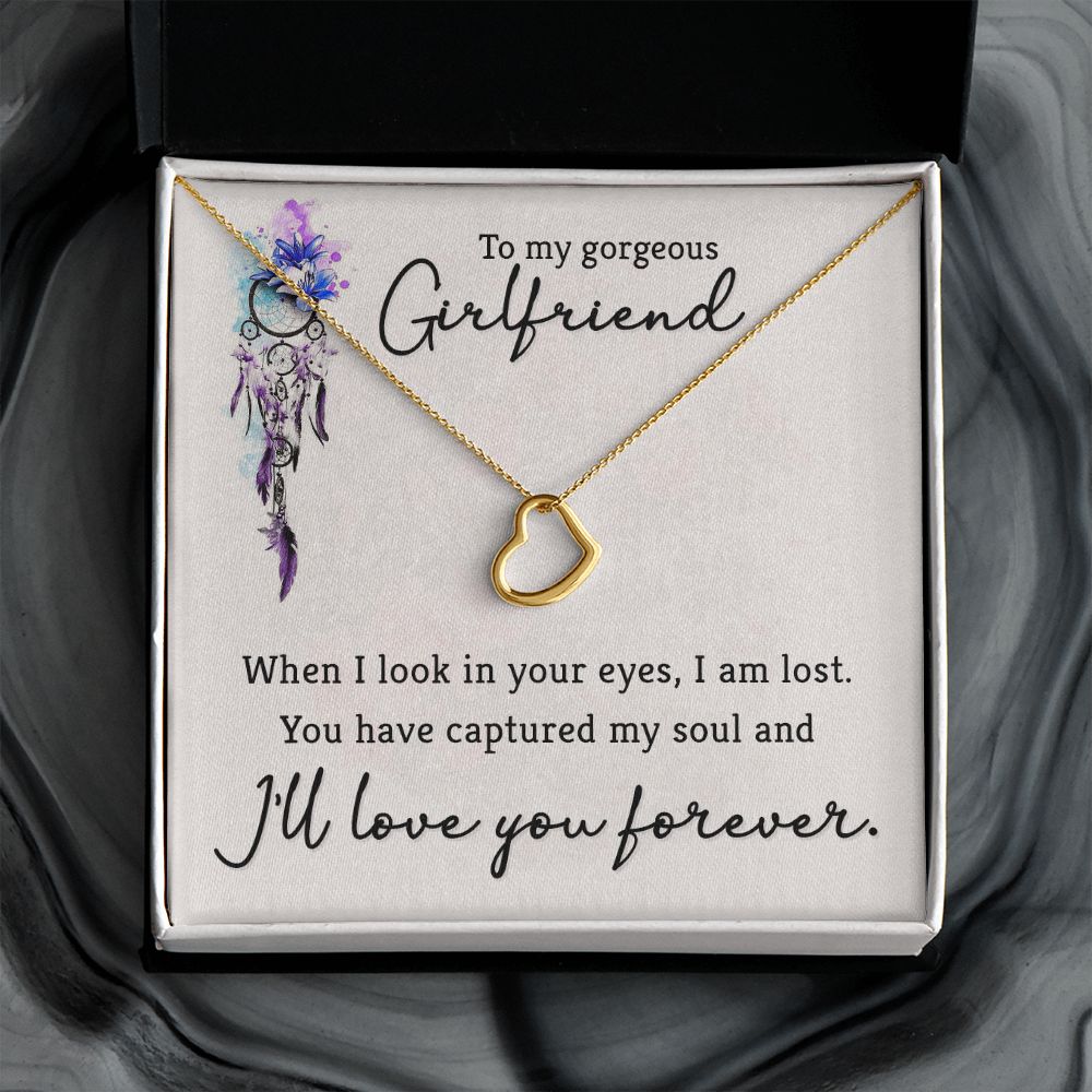 To My Gorgeous Girlfriend | When I look in your eyes - Delicate Heart Necklace