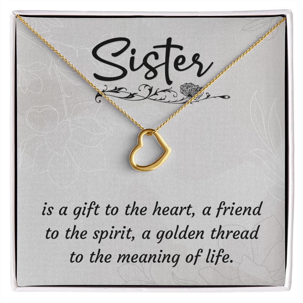 To My Sister | A Sister is a Gift - Delicate Heart Necklace