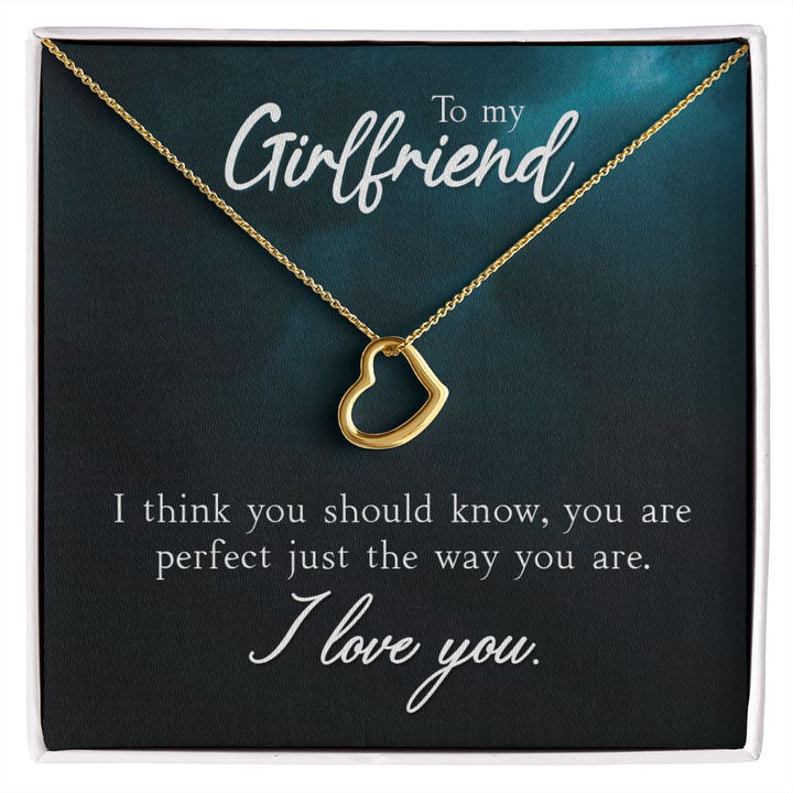 To My Girlfriend | I Think You Should Know - Delicate Heart Necklace
