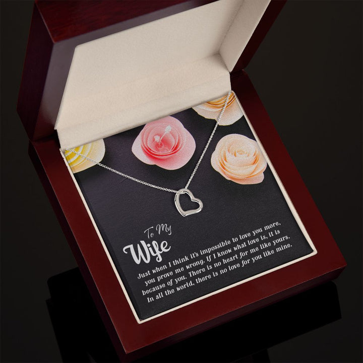To My Wife | Just when I think - Delicate Heart Necklace