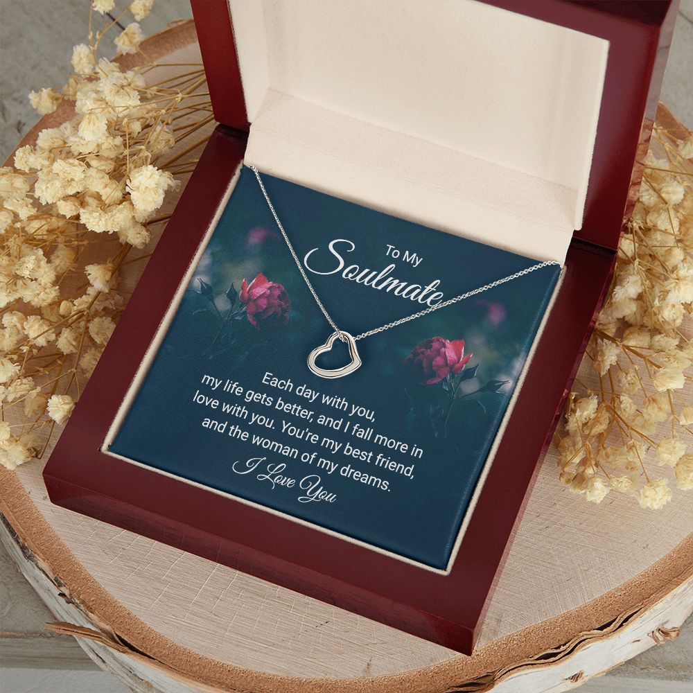 To My Soulmate | Each Day With You - Delicate Heart Necklace