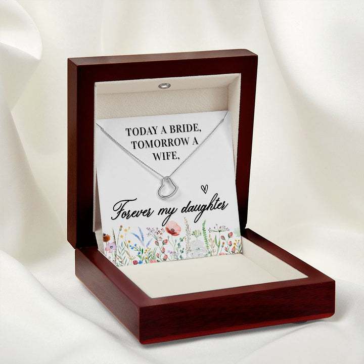 To My Daughter | Today a Bride - Delicate Heart Necklace