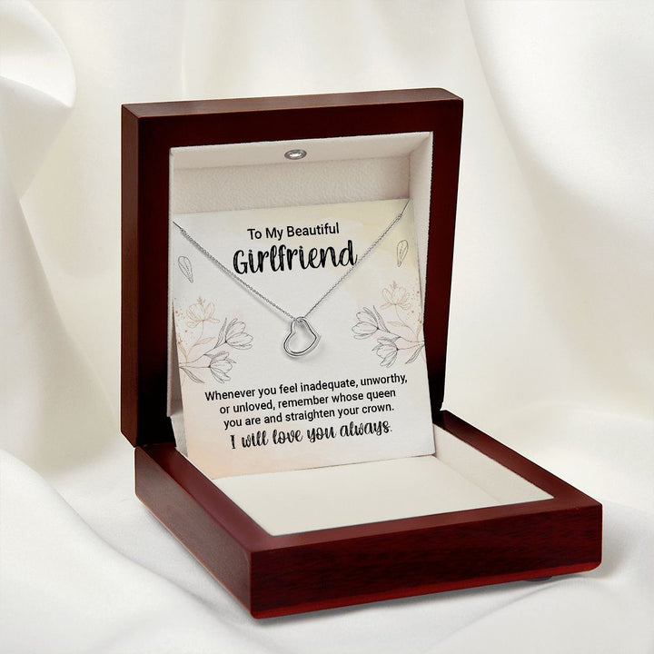 To My Girlfriend | Whenever You feel Inadequate - Delicate Heart Necklace