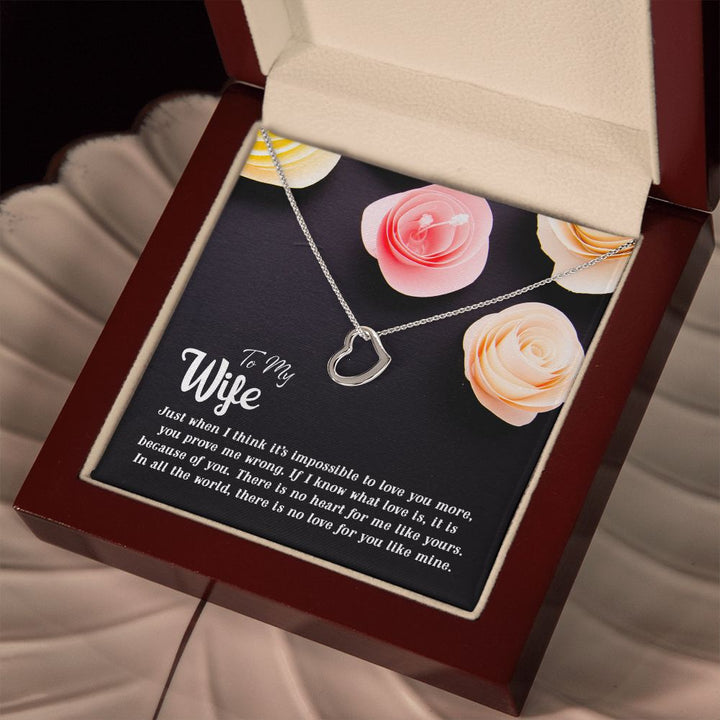 To My Wife | Just when I think - Delicate Heart Necklace