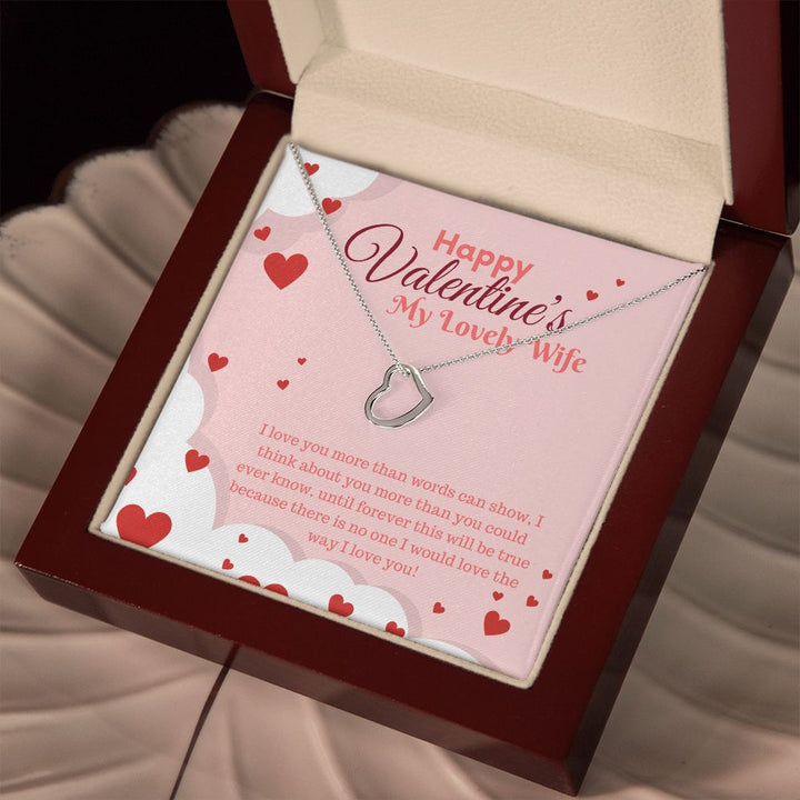 Happy Valentine's My Lovely Wife | My Only Love - Delicate Heart Necklace﻿