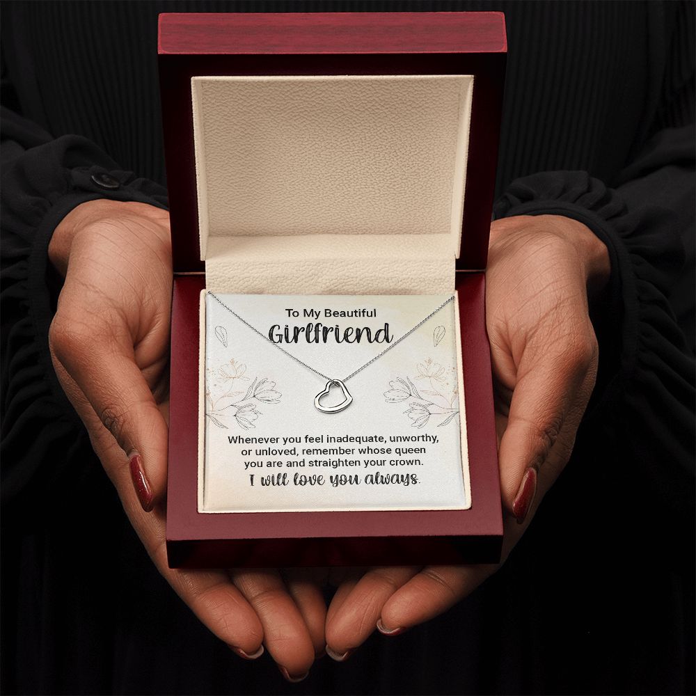 To My Girlfriend | Whenever You feel Inadequate - Delicate Heart Necklace
