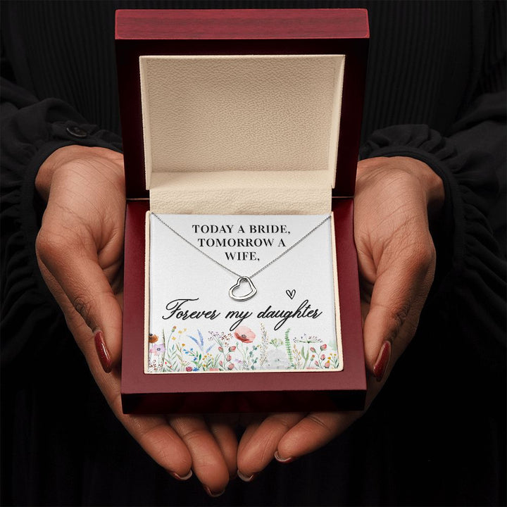 To My Daughter | Today a Bride - Delicate Heart Necklace