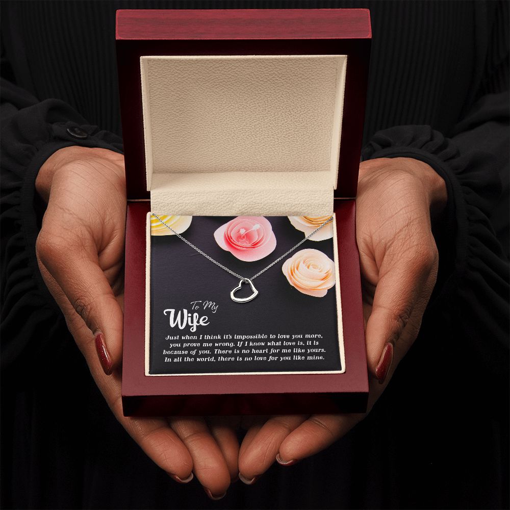 To My Wife | Just when I think - Delicate Heart Necklace