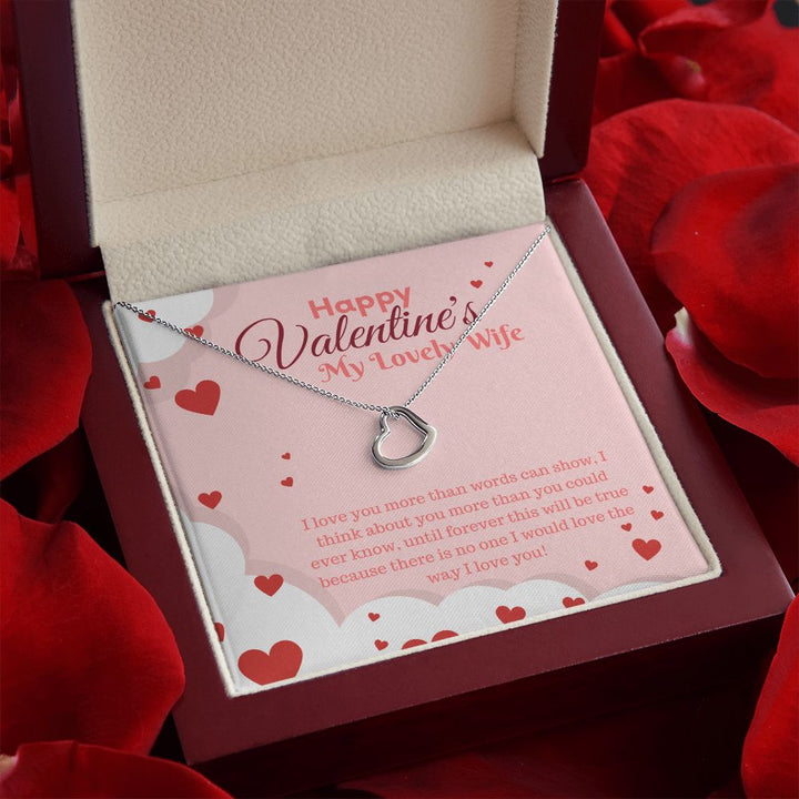 Happy Valentine's My Lovely Wife | My Only Love - Delicate Heart Necklace﻿