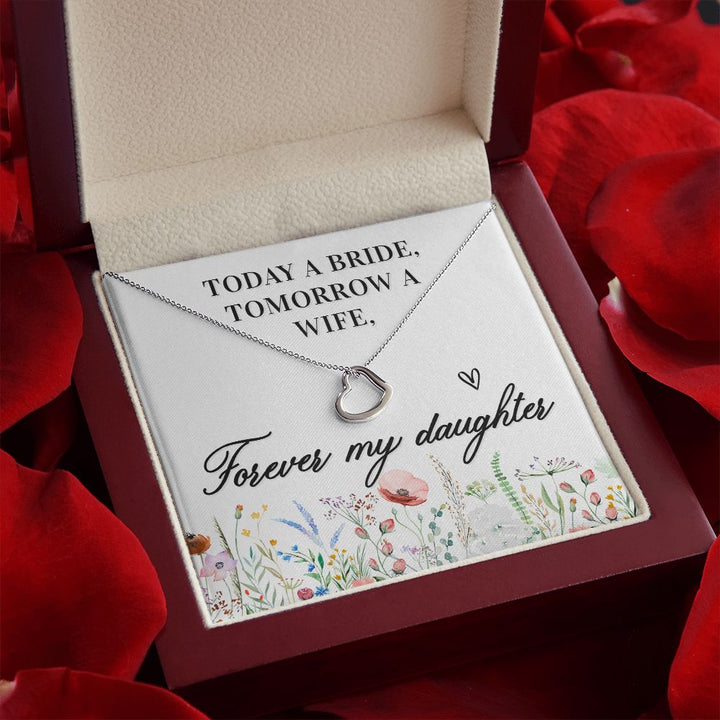 To My Daughter | Today a Bride - Delicate Heart Necklace
