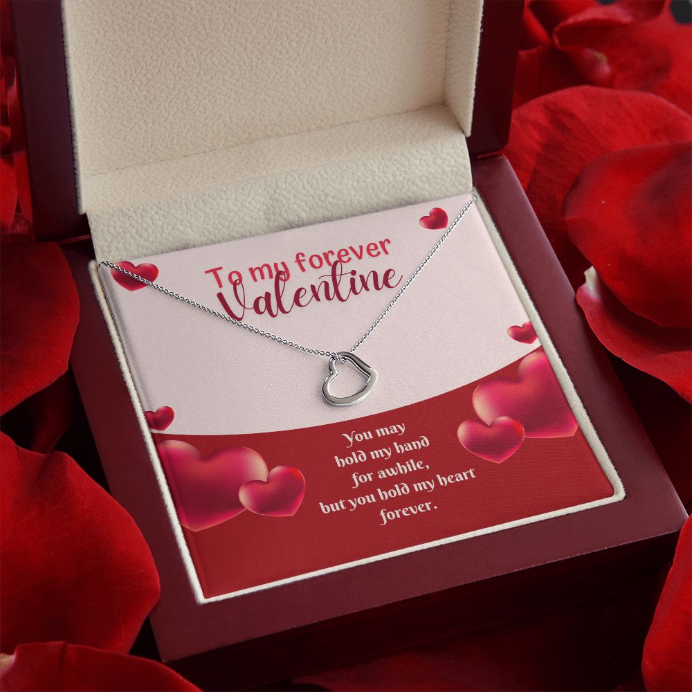 To My Forever Valentine | My Heart in Your Hands - Delicate Heart Necklace