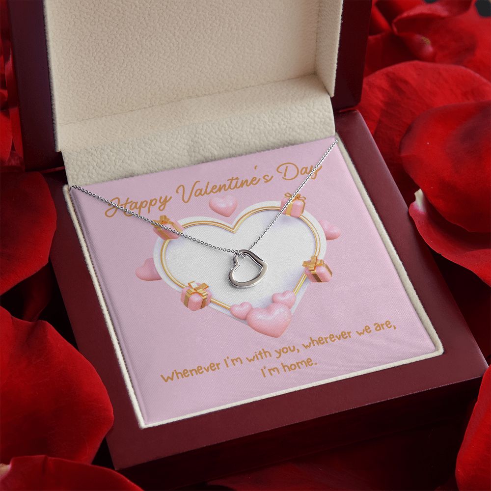 Happy Valentine's Day | Home in Your Arms - Delicate Heart Necklace