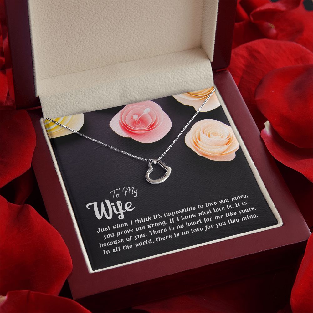 To My Wife | Just when I think - Delicate Heart Necklace