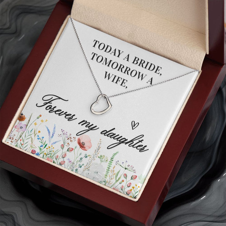 To My Daughter | Today a Bride - Delicate Heart Necklace