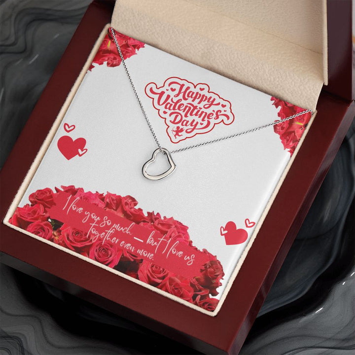 Happy Valentine's Day | Our Forever Love - Delicate Heart Necklace