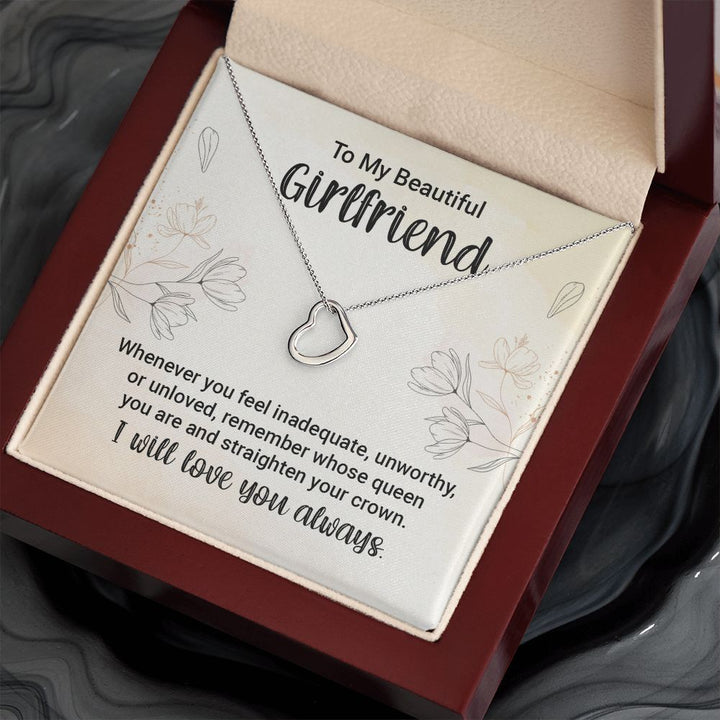 To My Girlfriend | Whenever You feel Inadequate - Delicate Heart Necklace