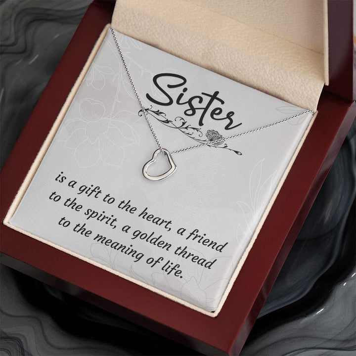 To My Sister | A Sister is a Gift - Delicate Heart Necklace