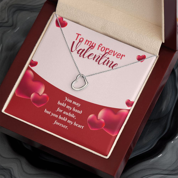 To My Forever Valentine | My Heart in Your Hands - Delicate Heart Necklace