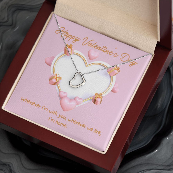 Happy Valentine's Day | Home in Your Arms - Delicate Heart Necklace