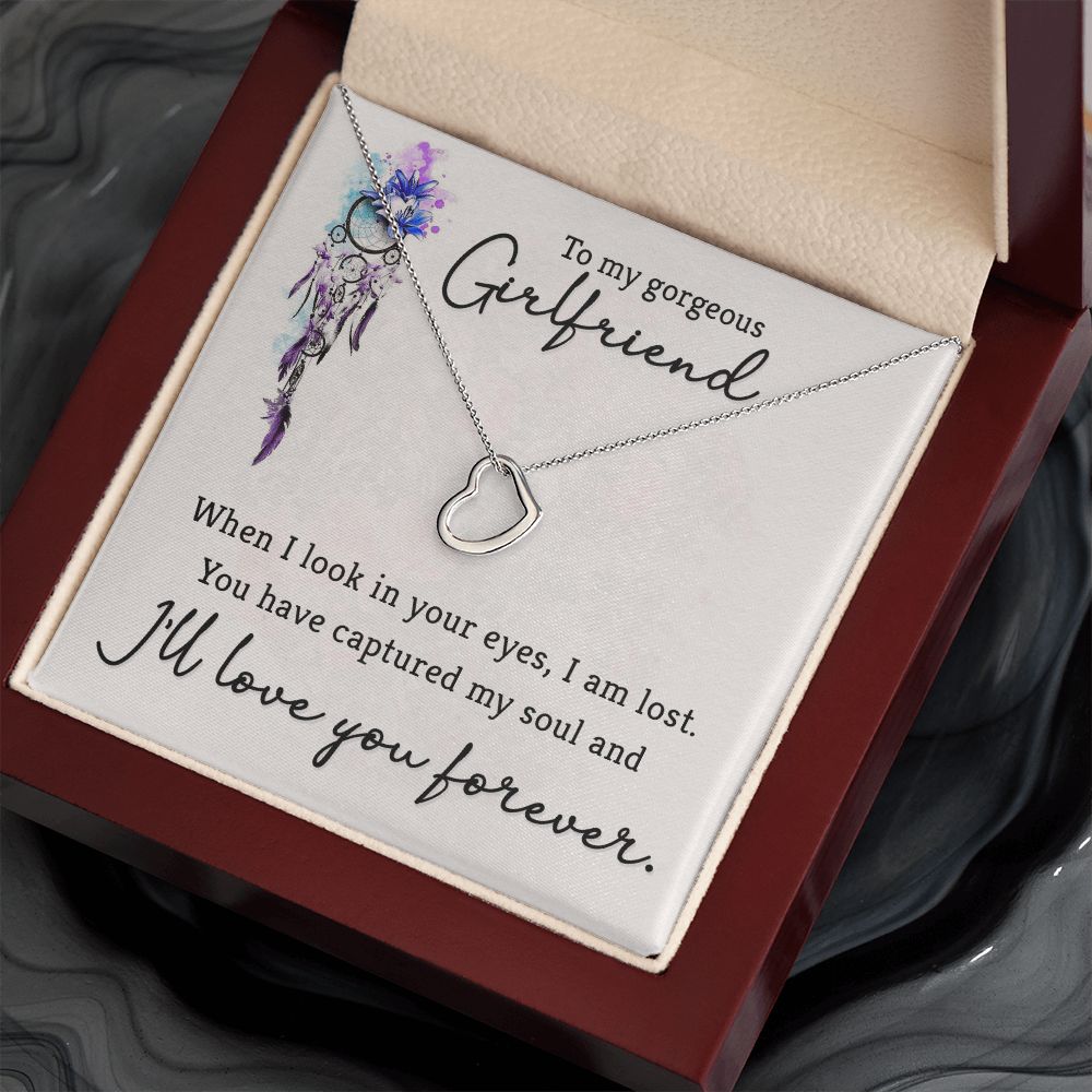 To My Gorgeous Girlfriend | When I look in your eyes - Delicate Heart Necklace
