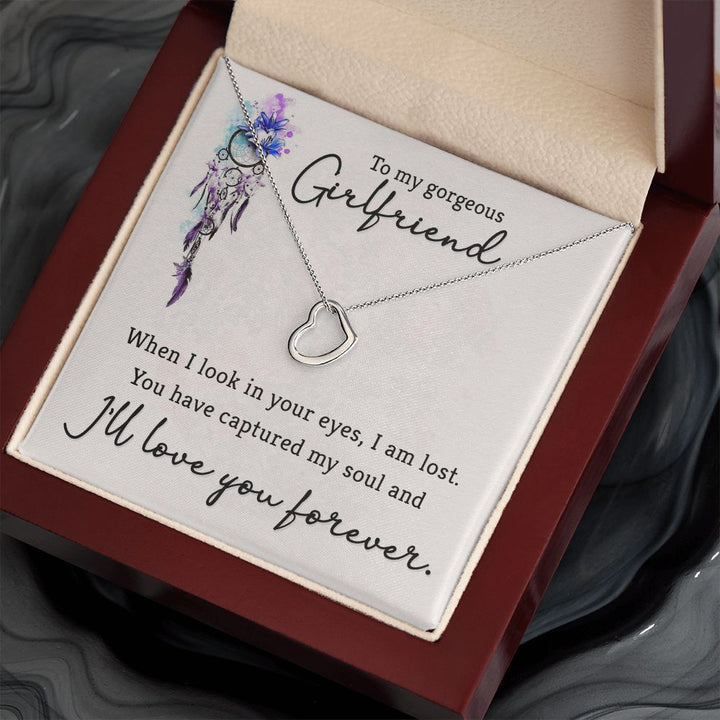 To My Gorgeous Girlfriend | When I look in your eyes - Delicate Heart Necklace