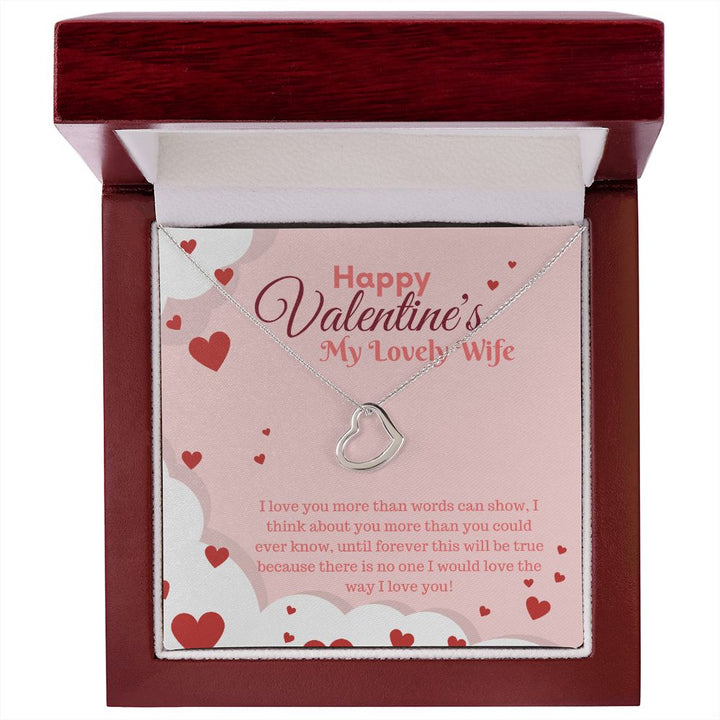 Happy Valentine's My Lovely Wife | My Only Love - Delicate Heart Necklace﻿