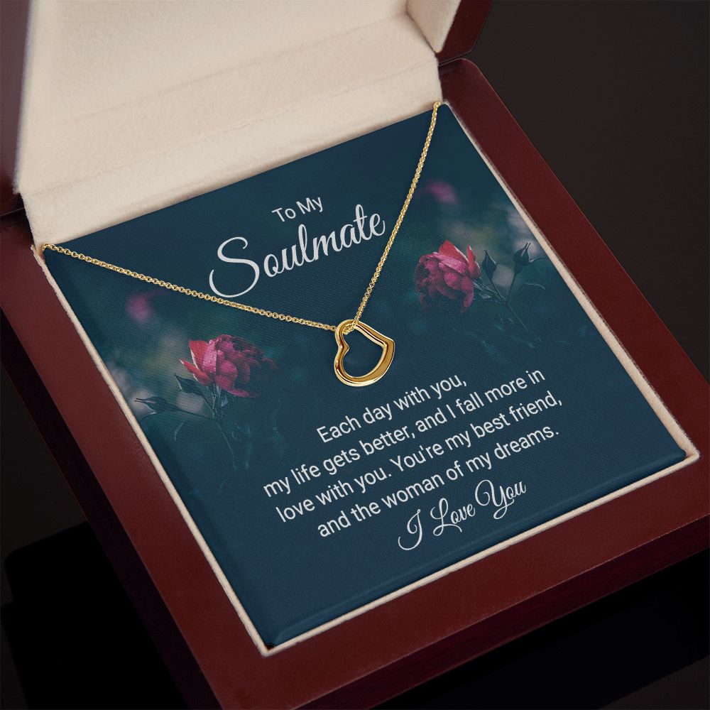 To My Soulmate | Each Day With You - Delicate Heart Necklace