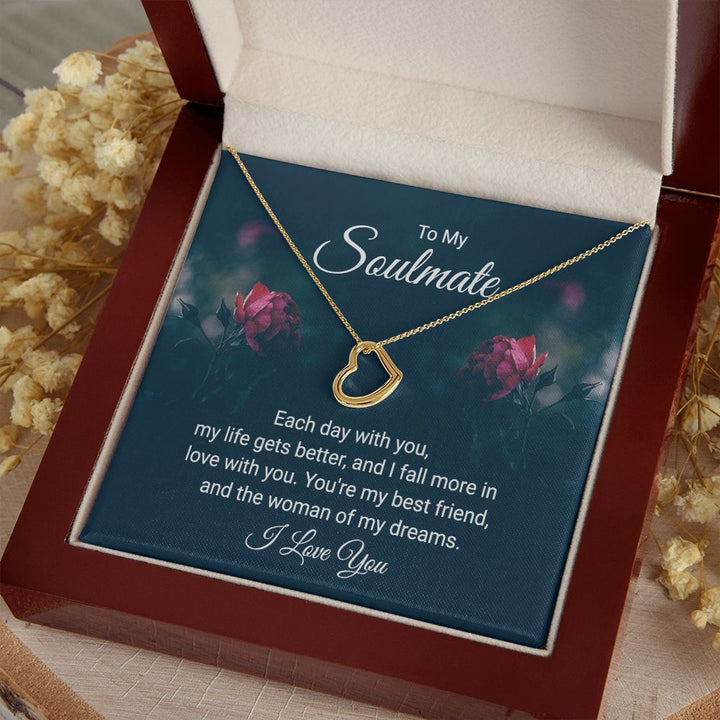 To My Soulmate | Each Day With You - Delicate Heart Necklace