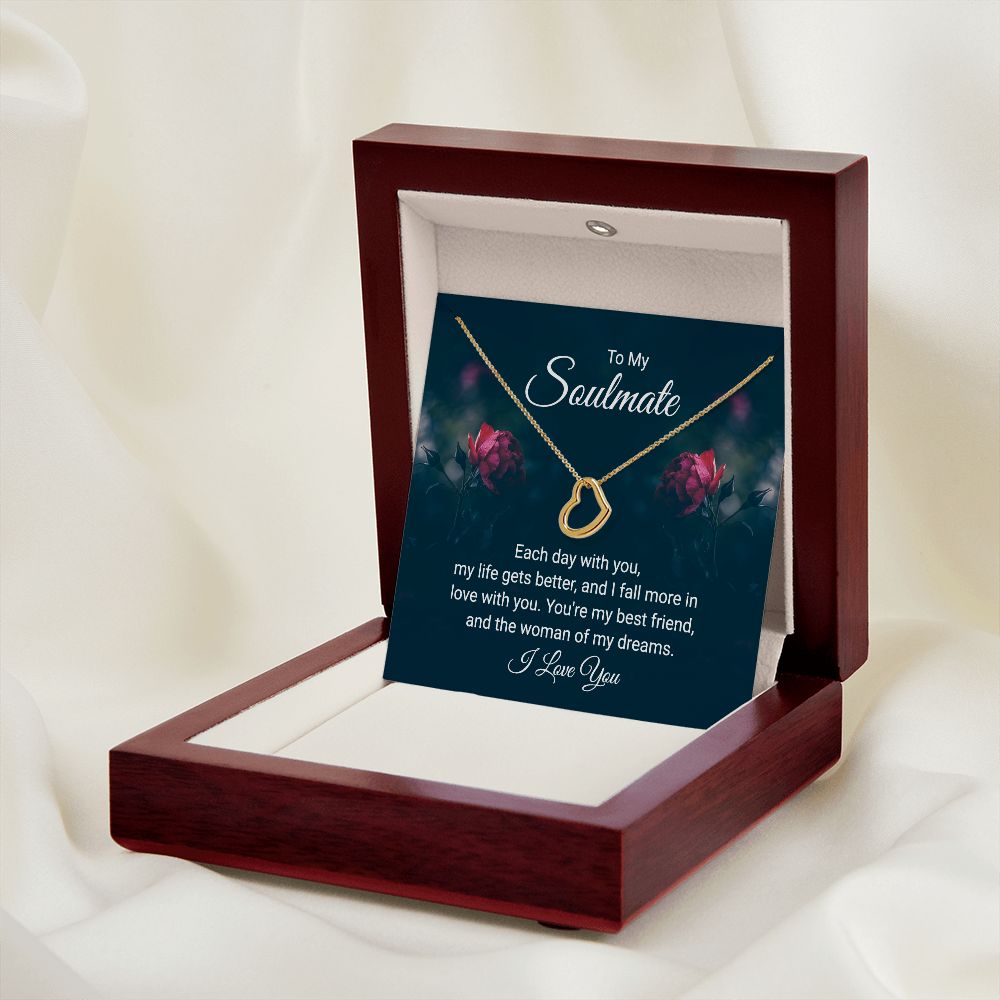 To My Soulmate | Each Day With You - Delicate Heart Necklace