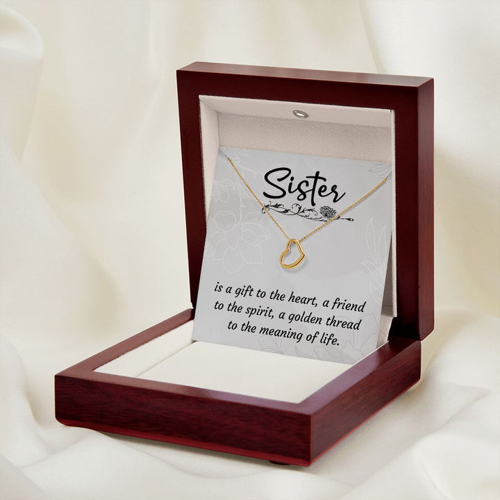 To My Sister | A Sister is a Gift - Delicate Heart Necklace