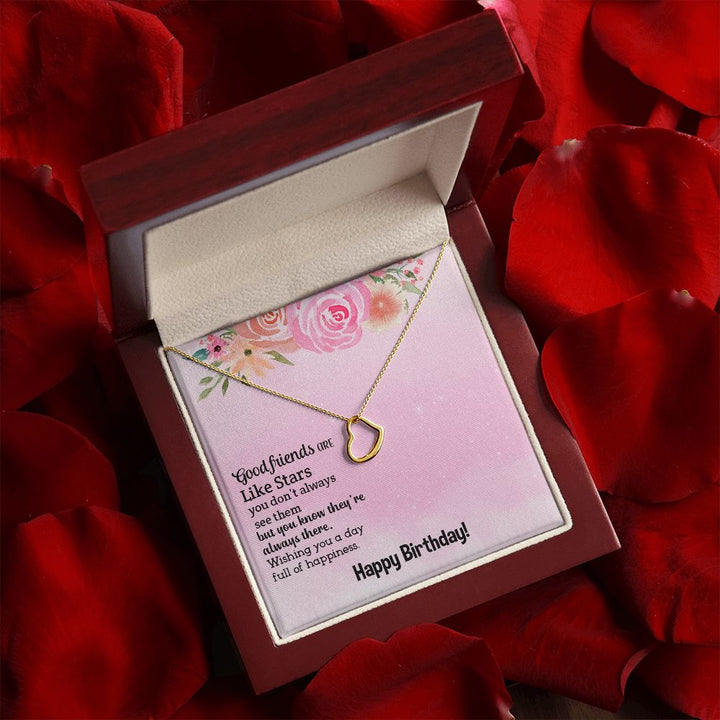 To My Friend | Happy Birthday Good Friend - Delicate Heart Necklace