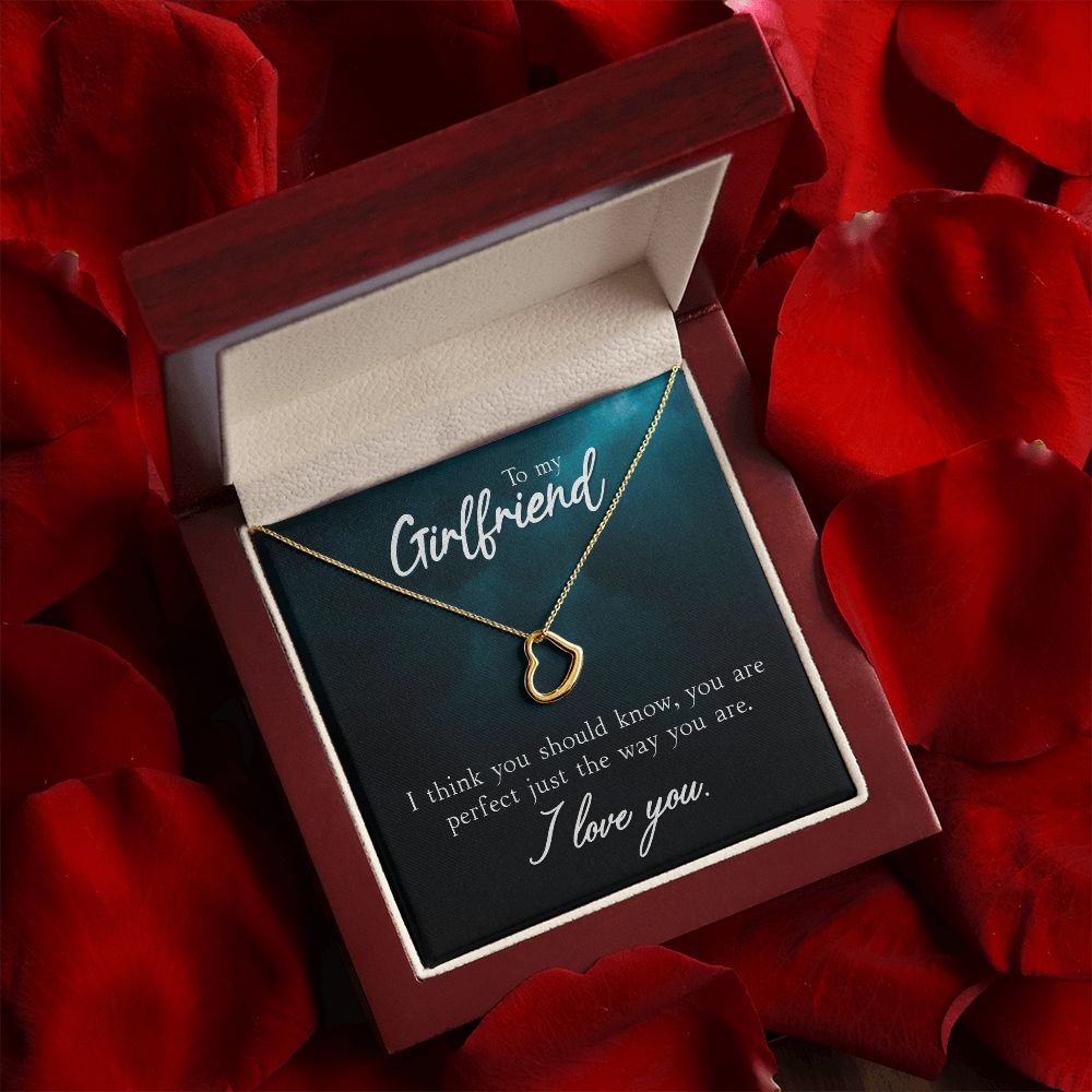 To My Girlfriend | I Think You Should Know - Delicate Heart Necklace