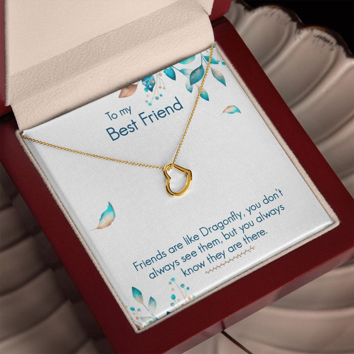 To My Best Friend | Friends are like Dragonfly - Delicate Heart Necklace