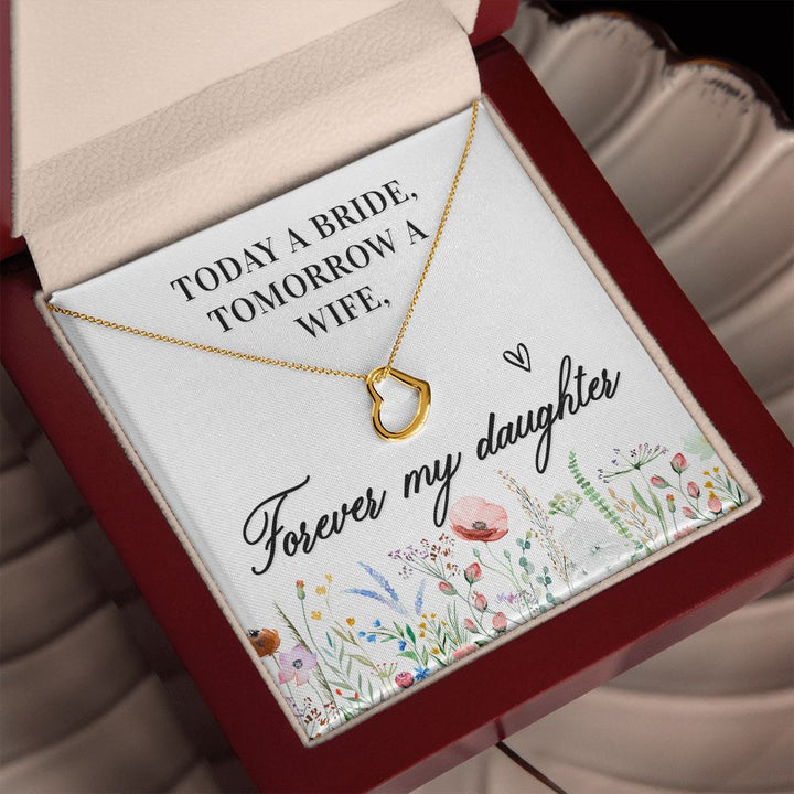 To My Daughter | Today a Bride - Delicate Heart Necklace