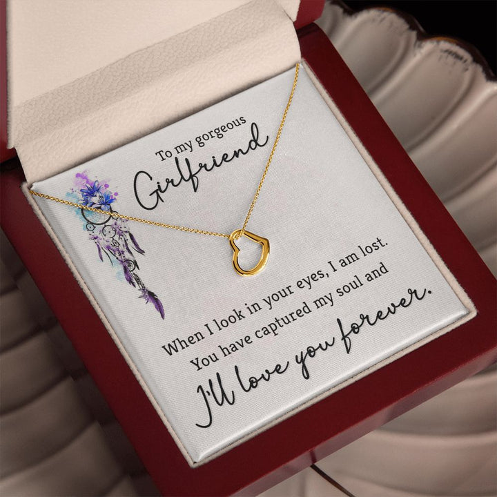 To My Gorgeous Girlfriend | When I look in your eyes - Delicate Heart Necklace