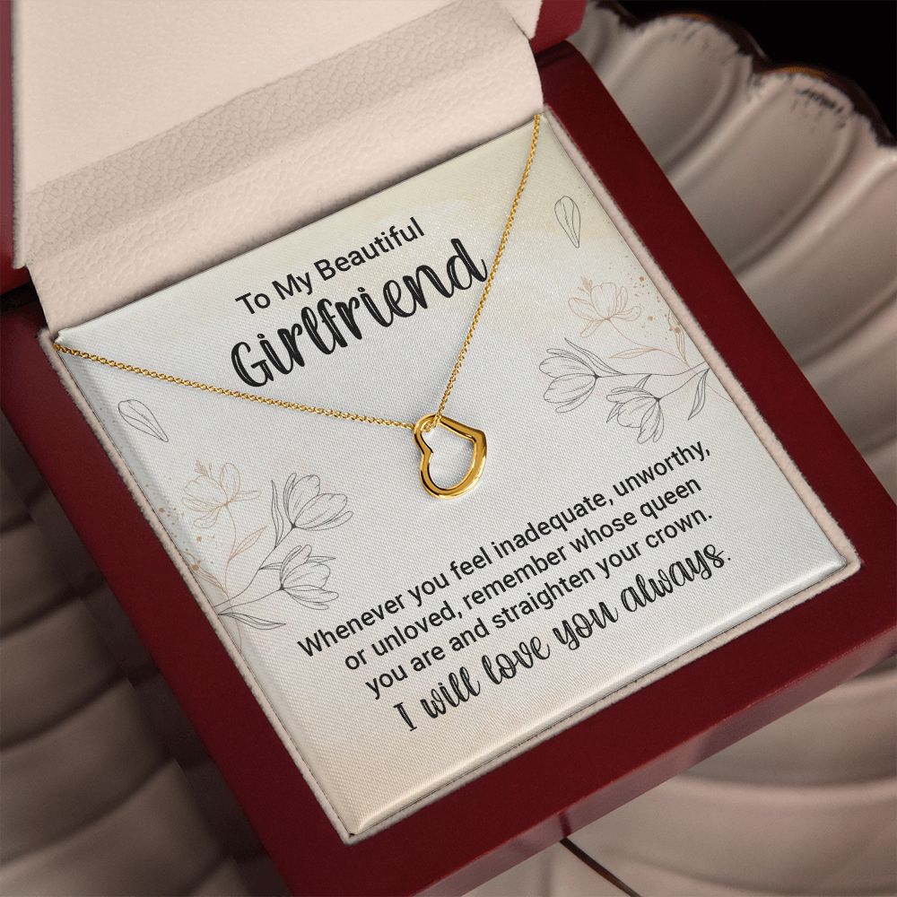 To My Girlfriend | Whenever You feel Inadequate - Delicate Heart Necklace