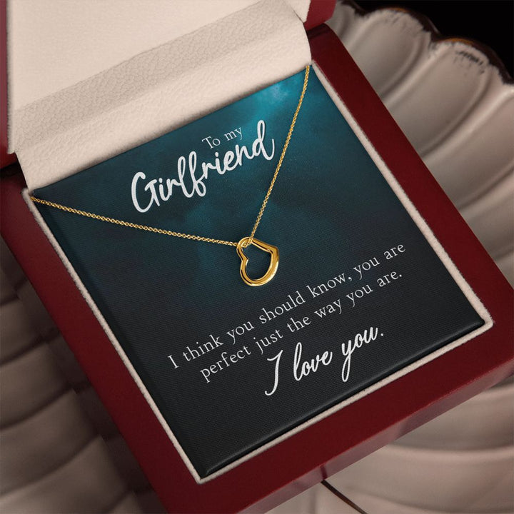 To My Girlfriend | I Think You Should Know - Delicate Heart Necklace