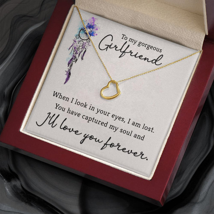 To My Gorgeous Girlfriend | When I look in your eyes - Delicate Heart Necklace